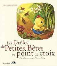 Veronique Enginger - Les Drôles de Petites Bêtes au point de croix