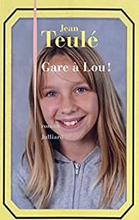 Couverture du livre Gare à Lou ! - Jean Teule