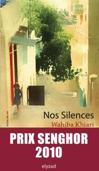 Wahiba Khiari - Nos silences