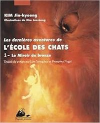 Couverture du livre Le miroir de bronze - Jin Kyeong Kim