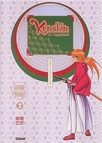 Watsuki Nobuhiro - Kenshin le vagabond : Guide Book 2