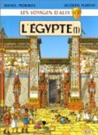 Couverture du livre L'Egypte 1/3 - Jacques Martin