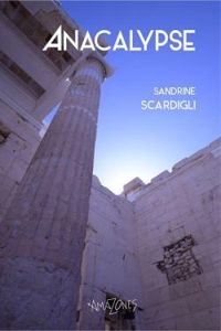 Couverture du livre Anacalypse - Sandrine Scardigli