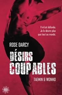 Couverture du livre Désirs Coupables : Taemin & Wonho - Rose Darcy