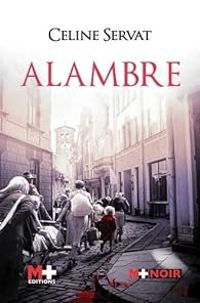 Couverture du livre Alambre - Celine Servat