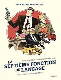 Couverture du livre La septième fonction du langage  - Xavier Betaucourt