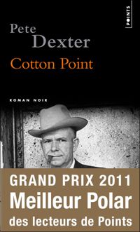 Couverture du livre Cotton Point - Pete Dexter