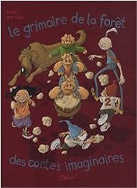 Couverture du livre Le grimoire de la forêt des contes imaginaires - Tarek  - Aurelien Moriniere