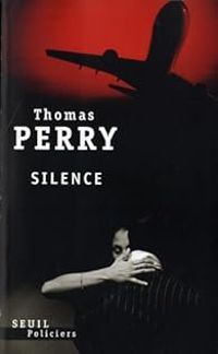 Thomas Perry - Silence