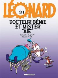 Turk - De Groot - Docteur Génie et Mister Aïe