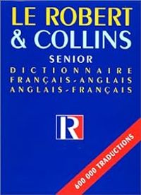 Dictionnaires Le Robert - Robert et collins senior ne 98