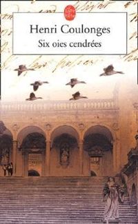 Henri Coulonges - Six oies cendrées