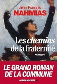 Jean Francois Nahmias - Les chemins de la fraternité