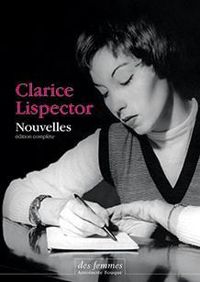 Couverture du livre Nouvelles - Clarice Lispector