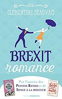 Couverture du livre Brexit romance - Clementine Beauvais