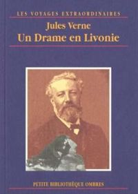 Couverture du livre Un drame en Livonie - Jules Verne