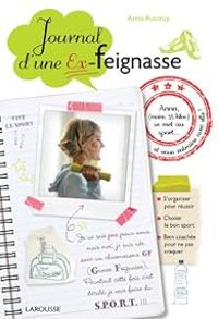 Anna Austruy - Le journal d'une ex-feignasse