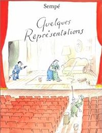 Jean Jacques Sempe - Quelques représentations