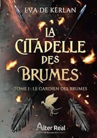 Couverture du livre Le gardien des Brumes - Eva De Kerlan