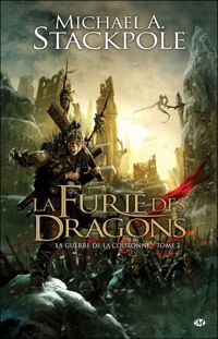 Michael A. Stackpole - La Furie des dragons