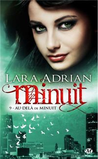 Couverture du livre Au-delà de minuit - Lara Adrian