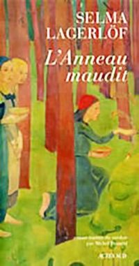 Couverture du livre L'Anneau maudit - Selma Lagerlf