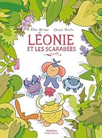 Couverture du livre Léonie et les scarabées - Elodie Shanta