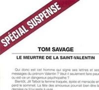 Tom Savage - Le Meurtre de la Saint-Valentin