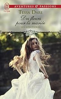 Couverture du livre Des fleurs pour la mariée - Tessa Dare