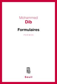 Couverture du livre Formulaires - Mohammed Dib