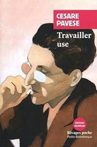 Cesare Pavese - Travailler use