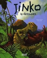 Stephane Frattini - Frederic Pillot - Jinko le dinosaure