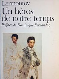 Michail Lermontov - Un héros de notre temps - La Princesse Ligovskoi