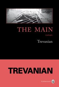 Couverture du livre The Main - Trevanian 