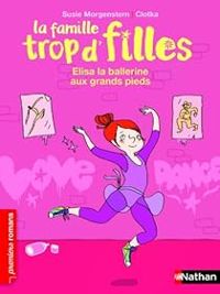 Couverture du livre Elisa, la ballerine aux grands pieds - Susie Morgenstern - Clotka 