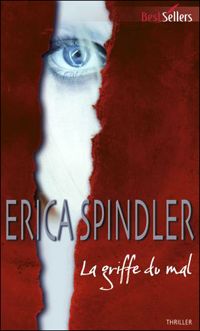 Couverture du livre La griffe du mal - Erica Spindler