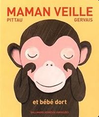 Couverture du livre Maman veille et bébé dort - Francesco Pittau