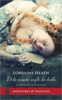 Lorraine Heath - Et le comte rafle la belle