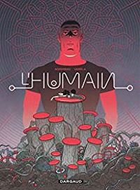 Couverture du livre L'humain - Diego Agrimbau - Lucas Varela