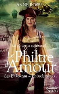 Anne Rossi - Le philtre d'amour