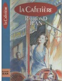 Raymond Jean - La cafetière