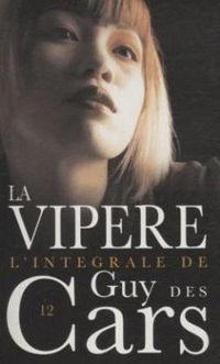 Couverture du livre La vipère - Guy Des Cars