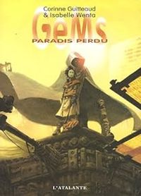 Corinne Guitteaud - Isabelle Wenta - Paradis perdu