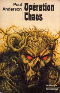 Couverture du livre Opération Chaos - Poul Anderson