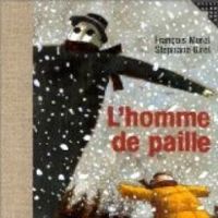 Couverture du livre L'homme de paille - Francois Morel - Stephane Girel