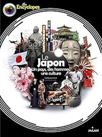 Couverture du livre Le Japon : Un pays, des hommes, une culture - Jean Pierre Joblin - Guillaume Loiret