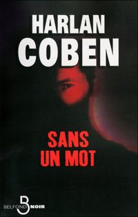 Harlan Coben - Sans un mot