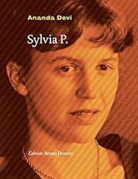 Couverture du livre Sylvia P. - Ananda Devi