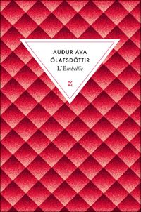 Couverture du livre L'Embellie - Auur Ava Olafsdottir