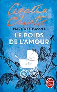 Couverture du livre Le Poids de l'amour - Agatha Christie